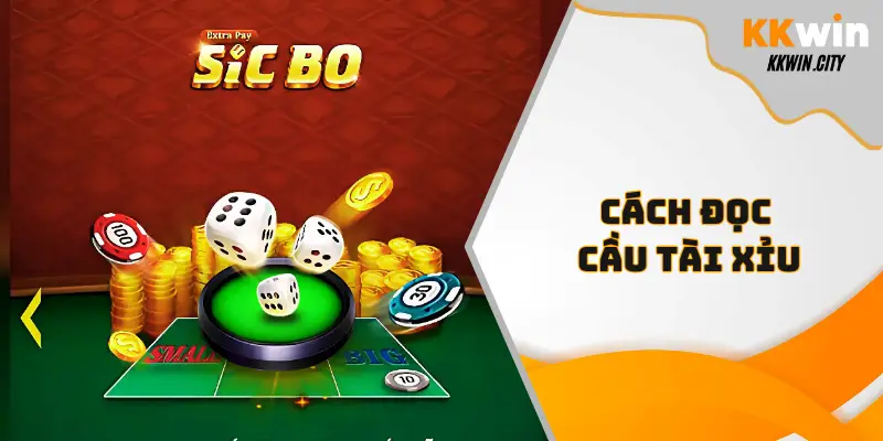 Cách đọc cầu tài xỉu