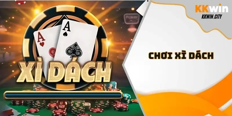 Chơi xì dách