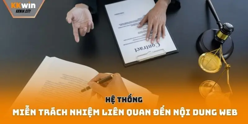 Hệ thống miễn trách nhiệm liên quan đến nội dung web