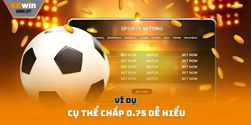 Ví dụ cụ thể chấp 0.75 dễ hiểu